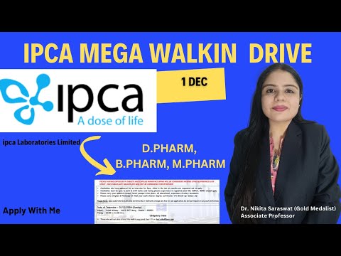 IPCA Pharma Mega Walk-In Drive for D.Pharm, B.Pharm, and M.Pharm students | IPCA Laboratories WalkIn