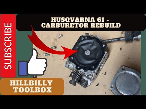 Husqvarna 61 carb rebuild (162, 266, 272, 288, 298, 395 use the same kit)- The HillBilly ToolBox Way