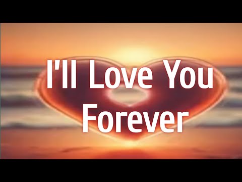 Eagle Studio - I’ll Love You Forever - Lyrics - 2025.