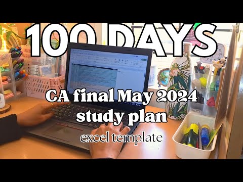 Detailed 100 day planner - CA final exams May 2024| CA exam planner template| 1 reading + 3 revision