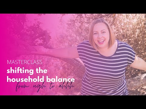 Masterclass: Shifting the Household Balance from UGH to AHHH