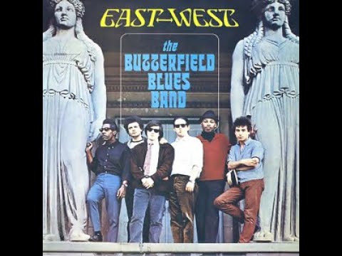 The Paul Butterfield Blues Band  "Get Out Of My Life, Woman"