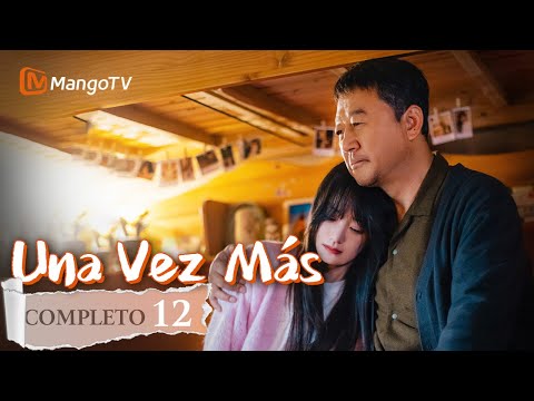 【Episodios 12】Maravillosa vida cotidiana de una gran familia china | Una Vez Más | MangoTV Spanish