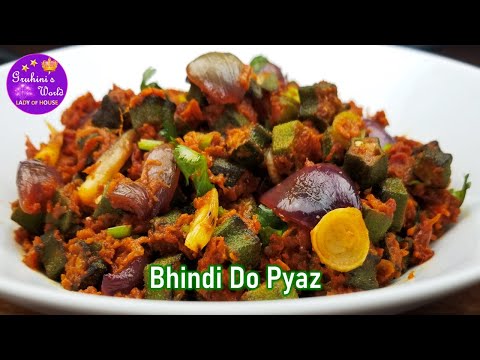 Bhindi do Pyaza Recipe | Gruhini's World