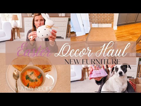 🐇 2024 SPRING AND EASTER DECOR HAUL | NEW FURNITURE AND HOME DECOR HAUL | SPRING DECOR IDEAS