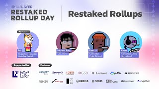 'Restaked Rollups' panel featuring Hashkey Capital, Xterio, CyberConnect & GM Network