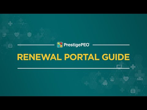 PrestigePEO Renewal Portal Guide 2023