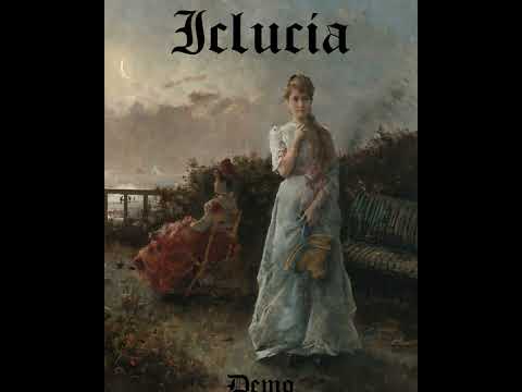 Iclucia - In the Moonlight (Demo)