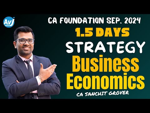 CA FOUNDATION 1.5 Days STRATEGY  for  Business Economics | CA SANCHIT GROVER