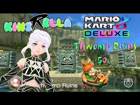 Mario Kart 8 Deluxe ☆(❁‿❁)☆Thwomp Ruins 50cc