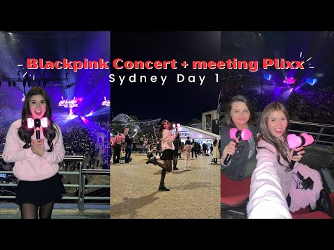 Sydney Day 1: meeting Plixx + Blackpink concert | Jen Barangan