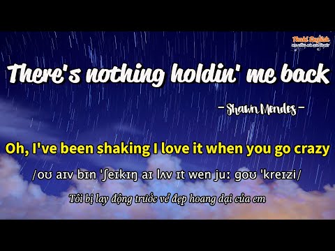 Học tiếng Anh qua bài hát - THERE'S NOTHING HOLDIN' ME BACK - (Lyrics+Kara+Vietsub) - Thaki English