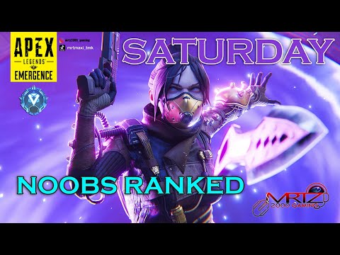 APEX LEGENDS EMERGENCE -  SATURDAY RANKED