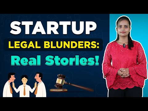 Startup Legal Mistakes: Avoid These Pitfalls in India | Real-Life Case Studies