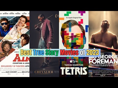 Top 10 Best Movies Based on True Stories 2023 | Best True Story Movies of 2023 | Must-Watch Films