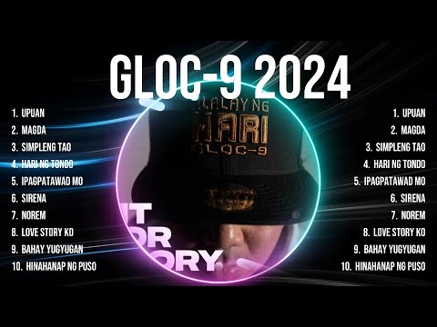 Gloc 9 2024 Top Tracks Countdown 🌄 Gloc 9 2024 Hits 🌄 Gloc 9 2024 Music Of All Time