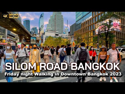 🇹🇭 4K HDR | Friday night Walking in Downtown Bangkok 2023 | Vibrant Silom Road during Rush Hour