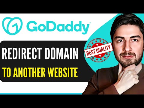 How To Redirect GoDaddy Domain To Another Website 2024