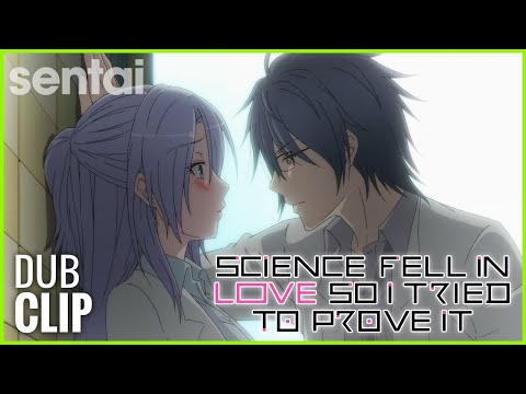 Science Fell in Love, So I Tried to Prove It Official Dub Clip