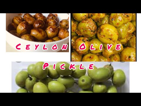 Delicious Ceylon Olive / veralu Achcharu/ fruit to taste during first trimester of pregnancy