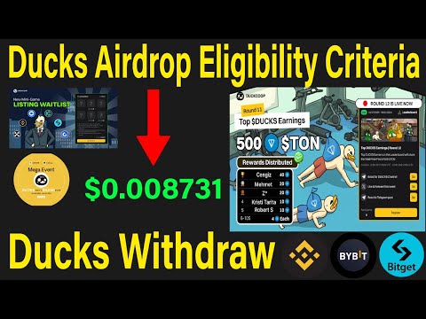 Ducks Airdrop New Eligibility Criteria |Ducks Listing Date & Withdraw Confirm |Ducks Airdrop #dogs