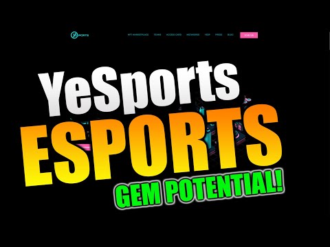 Yesports - Launching Esports into Web 3.0 - World’s Largest Web 3.0 Engagement Platform for Esports!