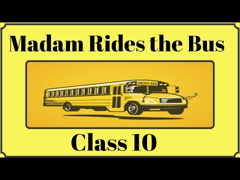 Madam Rides the Bus Class 10 Explained in Hindi