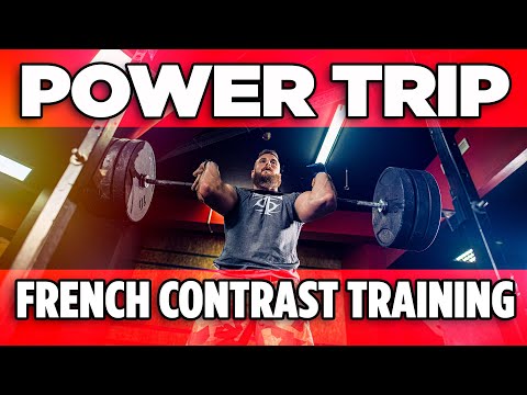 Power Trip: French Contrast Training