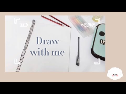 Draw with me 🍃 一起画画吧 带音乐 relax and chill with music 🎶