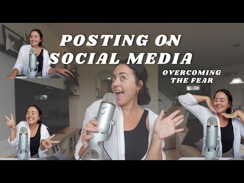 POSTING ON SOCIAL MEDIA | the good, the bad, and overcoming the fear