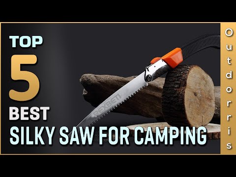 Top 5 Best Silky Saws for Camping Review in 2023