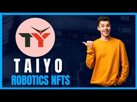 TAIYO ROBOTICS NFTS | BEST COLLECTION OF RARE NFTS