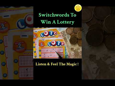 Switchwords To Win A Lottery ! Magic Has No Logic !