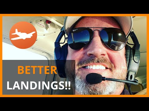 IMPROVE YOUR LANDINGS! - Airplane flying tips  - real flight instructor - real flight training