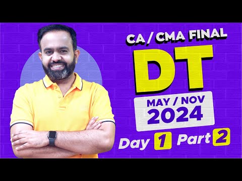 CA-CMA FINAL MAY/NOV-24 DAY-1 PART-2 BASICS