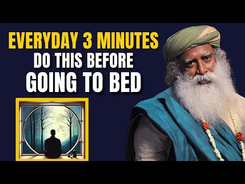 Open Up Unimaginable Possibilities | Do This Exercise 3 Minutes Before Sleeping | Sadhguru