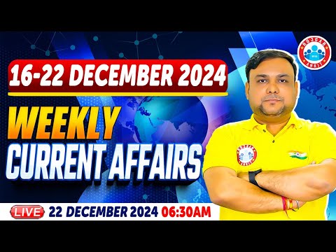 Weekly Current Affairs 2024 | December Current Affairs 2024 | Weekly Current Affairs By Piyush Sir