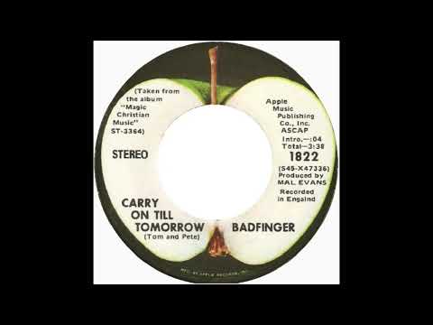 Badfinger - Carry On Till Tomorrow (1970)