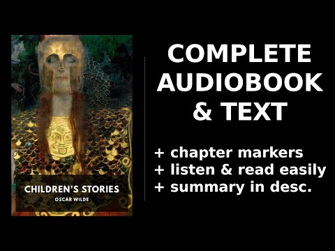 Children’s Stories 🔥 By Oscar Wilde FULL Audiobook