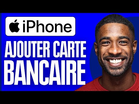 Comment Ajouter Une Carte Bancaire Sur Iphone ( 2025 )