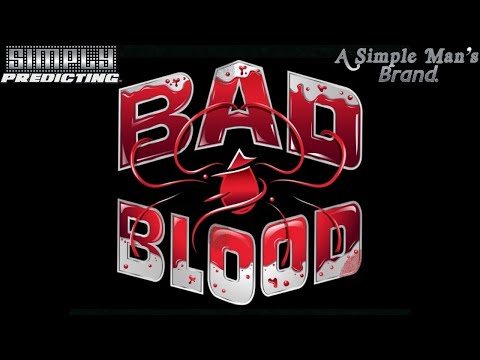 Simply Predicting - WWE Bad Blood