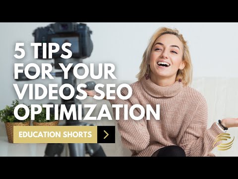 5 Tips for Your Videos SEO Optimization