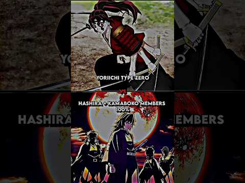 Yoriichi Type Zero Vs Hashira + Kamaboko Members