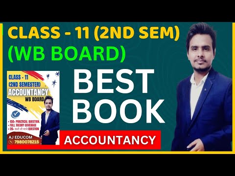 ACCOUNTANCY || CLASS 11 || BEST BOOK II #wbboard #westbengalboard #wbchse #wbbse #WBCHSE #bestbooks