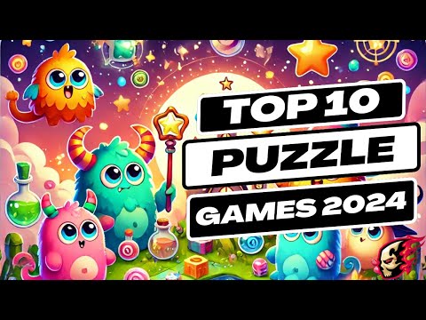 Top 10 Mobile Puzzle Games 2024: Must Play Puzzles for Your Smartphone