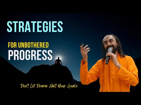 Don't Let Drama Halt Your Goals: Strategies for Unbothered Success l Swami Mukundananda #RKTDALLAS