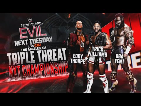 Trick Williams vs Eddy Thorpe vs Oba Femi (1/2): NXT, Jan. 7, 2025