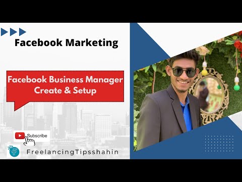 How To create a Facebook business Manager Create Or business Manager Setup By Freelancing Tips