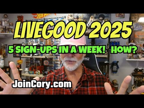 LIVEGOOD 2025: How I Signed Up 5 People Last 7 Days, Watch!