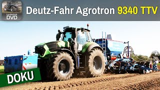 DOKU Deutz-Fahr Agrotron 9340 TTV Hektarjagd 1 Landtechnik